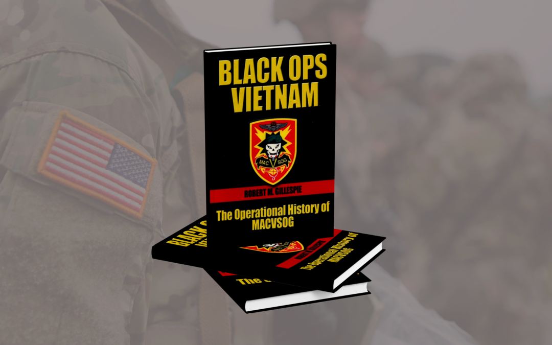 Black Ops Vietnam By Robert M. Gillespie