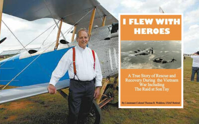 I Flew With Heroes by Lt Col Thomas R. Waldron