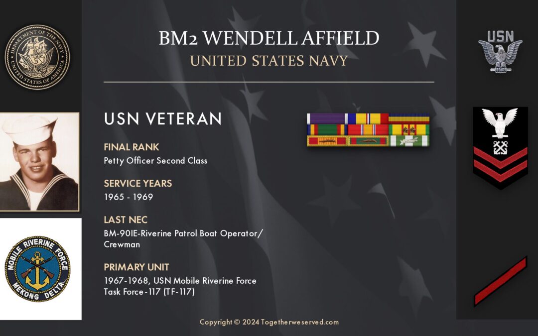 Service Reflections of BM2 Wendell Affield, U.S. Navy (1965-1969)