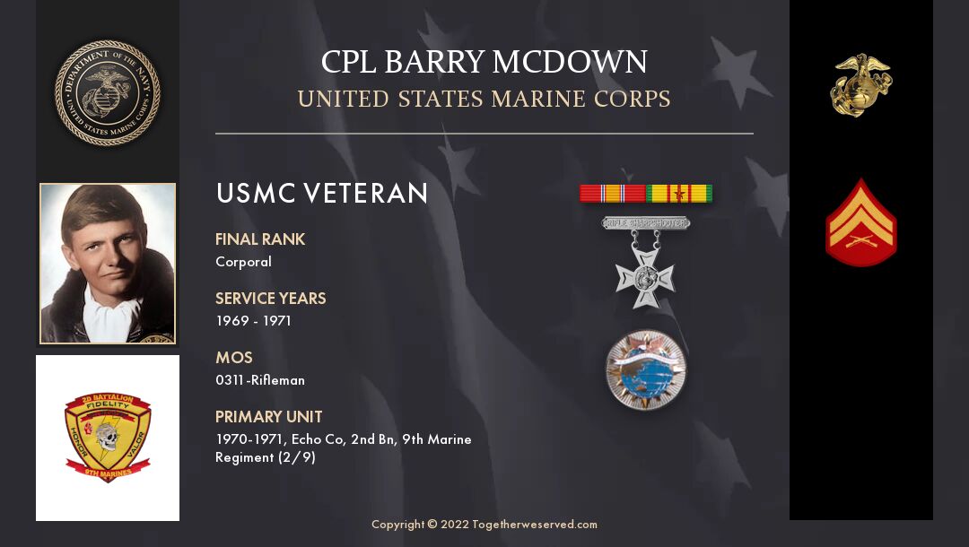 Service Reflections of Cpl Barry McDown, U.S. Marine Corps (1969-1971)