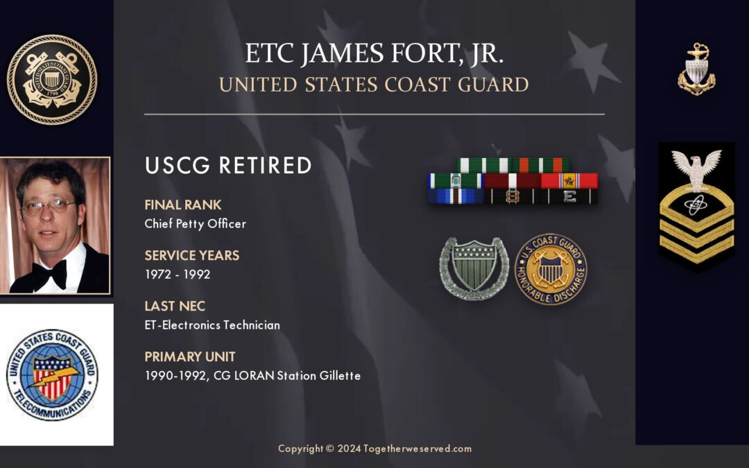 Service Reflections of ETC James Fort, Jr., U.S. Coast Guard (1972-1992)