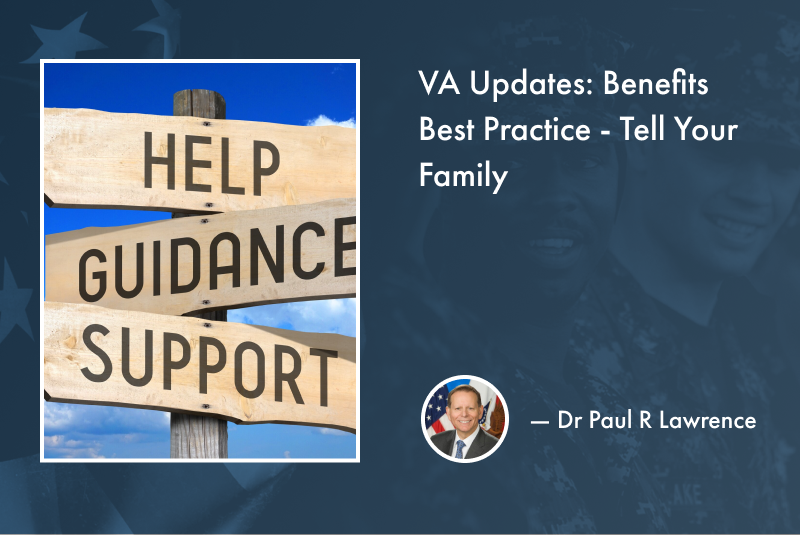 VA Updates: Benefits Best Practice – Tell Your Family