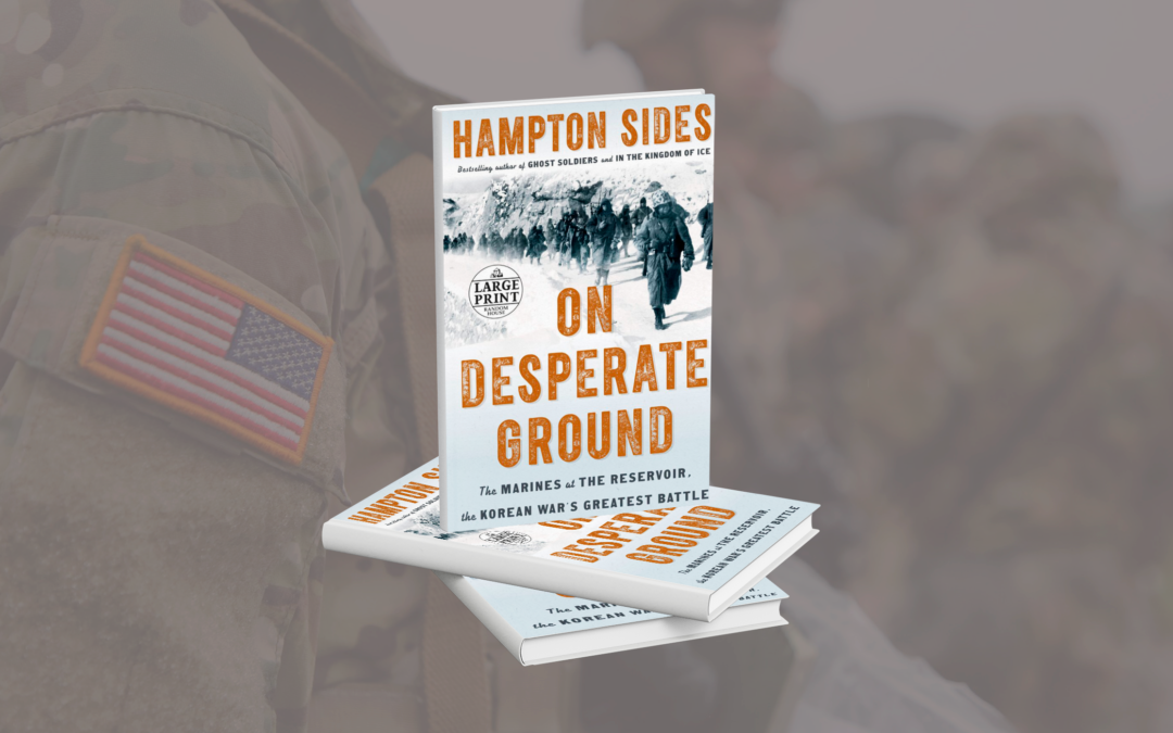 On Desperate Ground by Hampton Sides