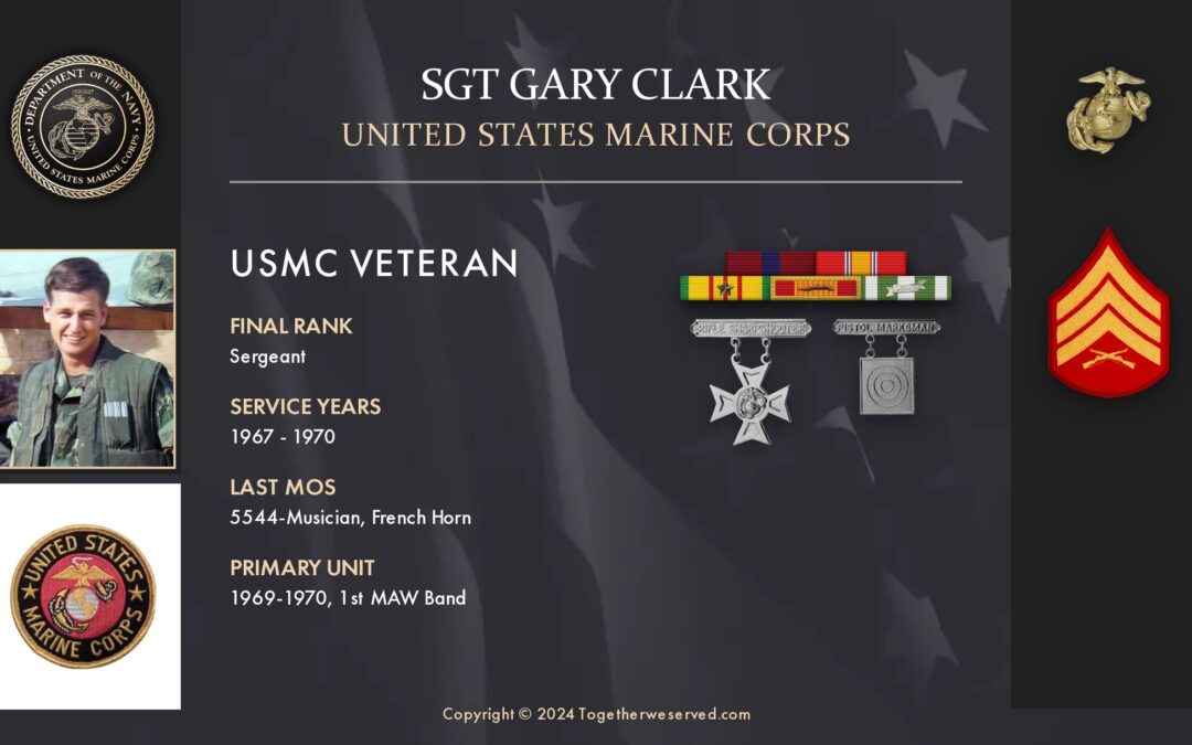 Service Reflections of SGT Gary Clark, U.S. Marine Corps (1967-1970)