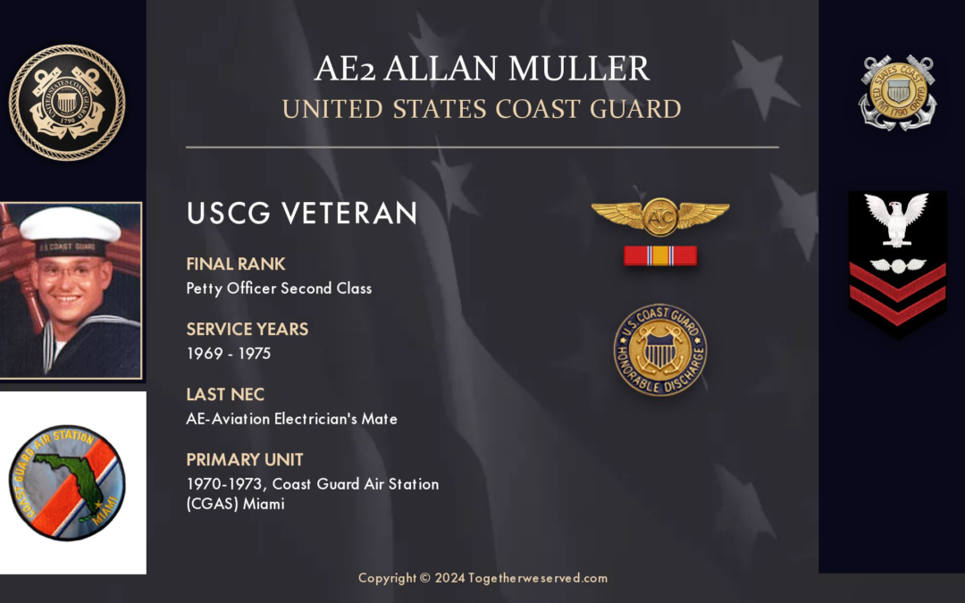 Service Reflections of AE2 Allan Muller, U.S. Coast Guard (1969-1975)