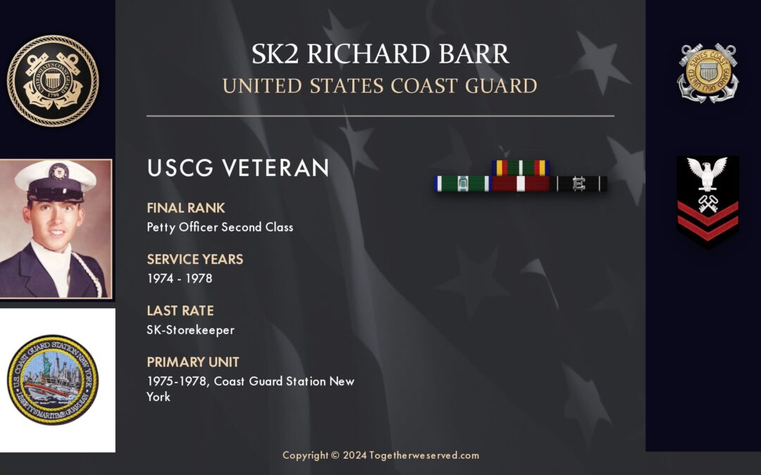 Service Reflections of SK2 Richard Barr, U.S. Coast Guard (1974-1978)