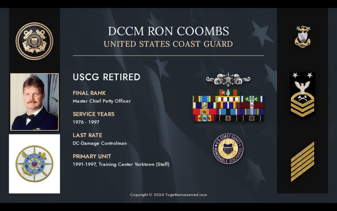 Service Reflections of DCCM Ron Coombs, U.S. Coast Guard (1976 – 1997)