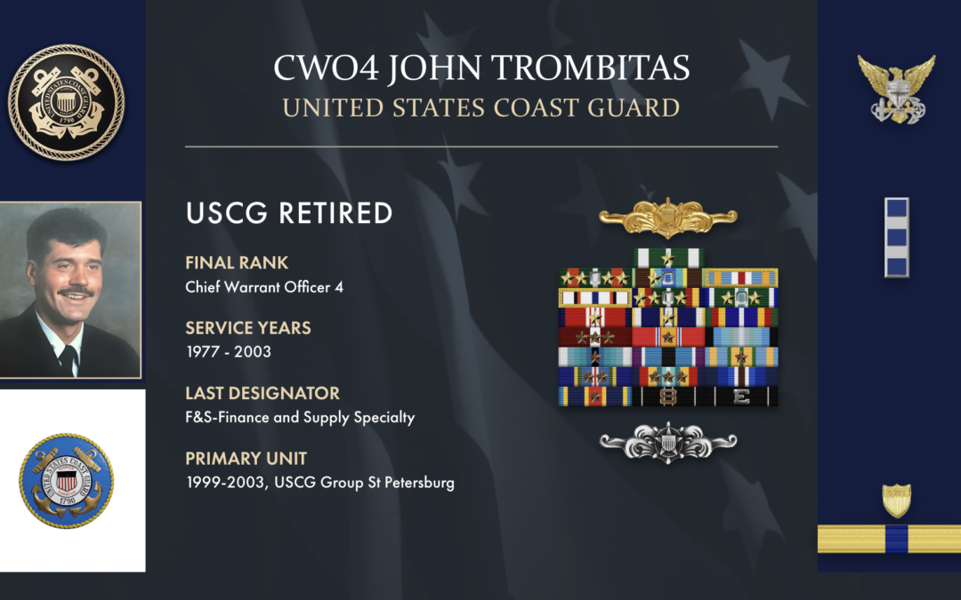 Service Reflections of CWO4 John Trombitas, U.S. Coast Guard (1977-2003)