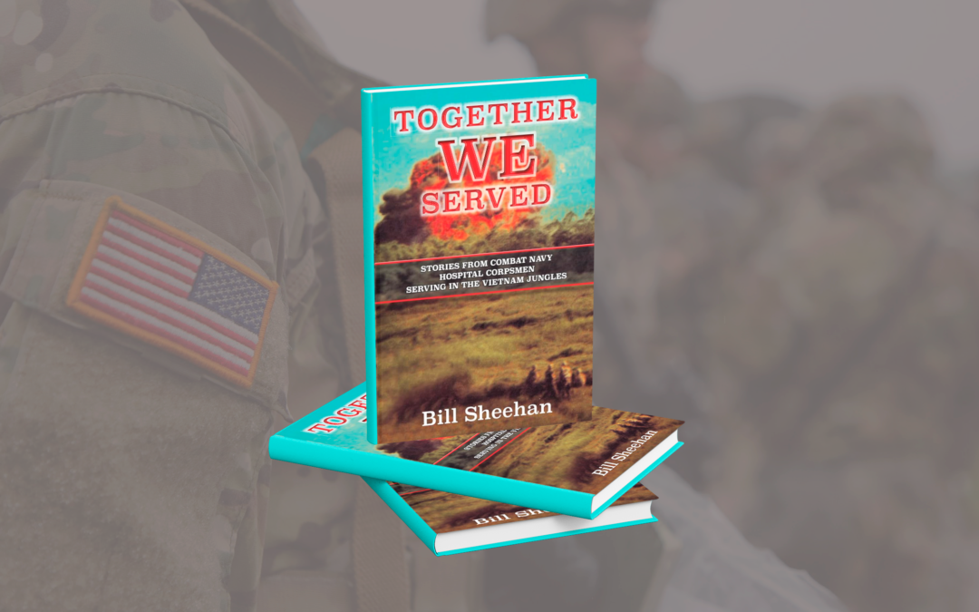 Together We Served by Bill Sheehan