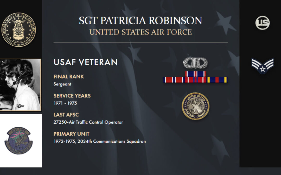 Service Reflections of Sgt Patricia Robinson, U.S. Air Force (1971-1975)